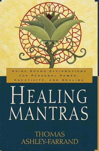 Healing Mantras by Ashley-Farrand, Thomas - Paperback - Good Condition